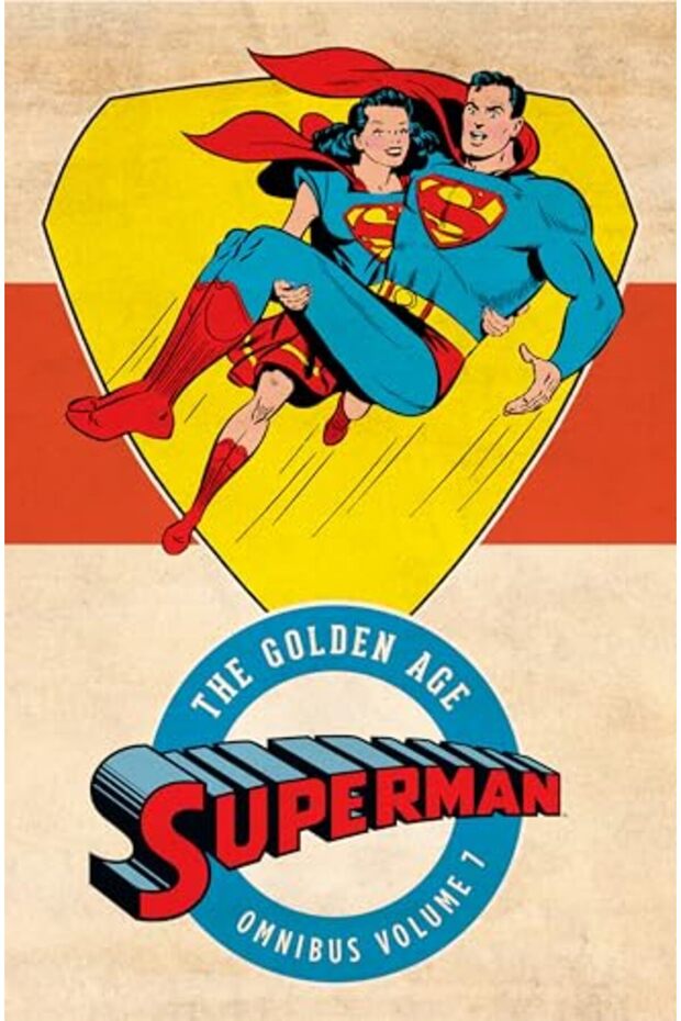 Superman The Golden Age Omnibus Volume 7