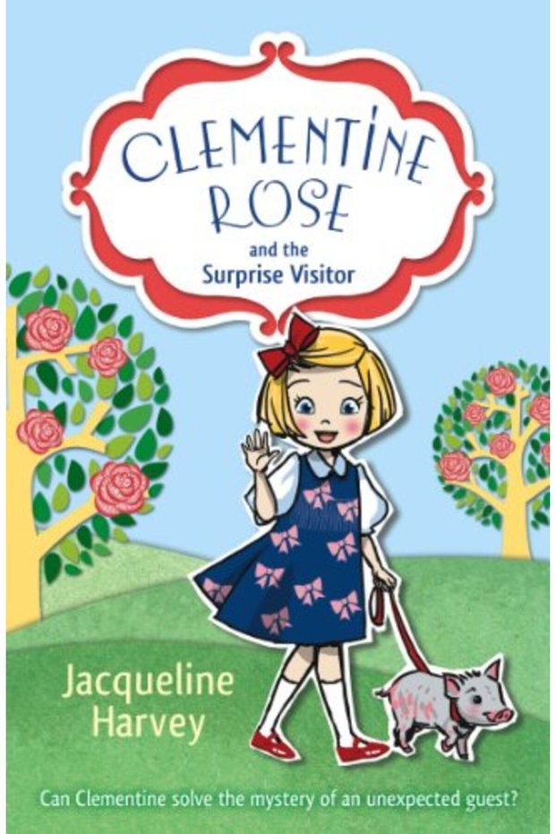 Clementine Rose And The Surprise Visitor