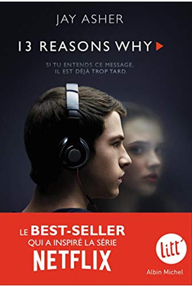 Dnotreize Raisons Thirteen Reasons Why Nouvelle Edition Français
