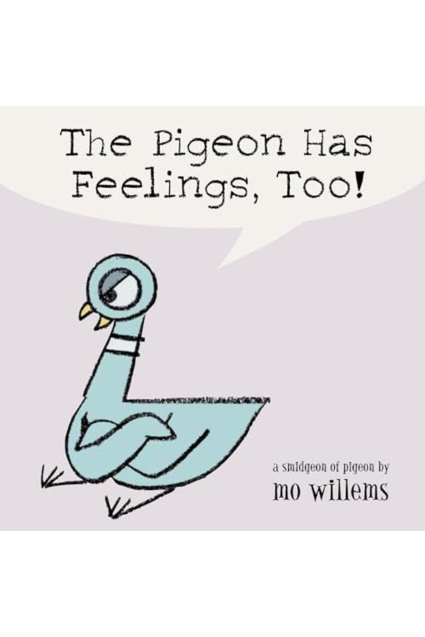 Pigeon Has Feelings Too The