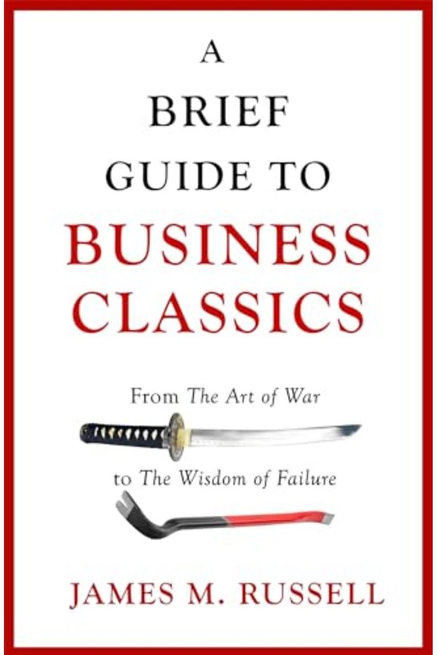 A Brief Guide To Business Classics