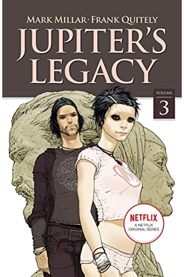 Jupiters Legacy Volume 3 Netflix Edition