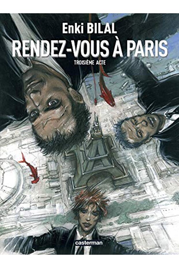 Le Monstre Tome 3 Rendezvous Paris