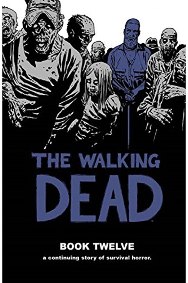The Walking Dead Book 12