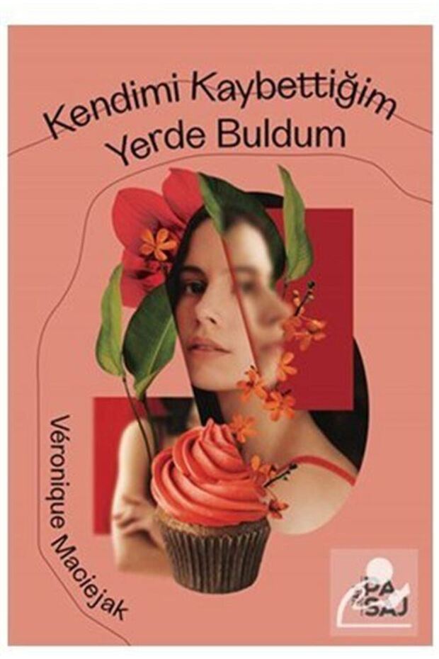Kendimi Kaybettiğim Yerde Buldum