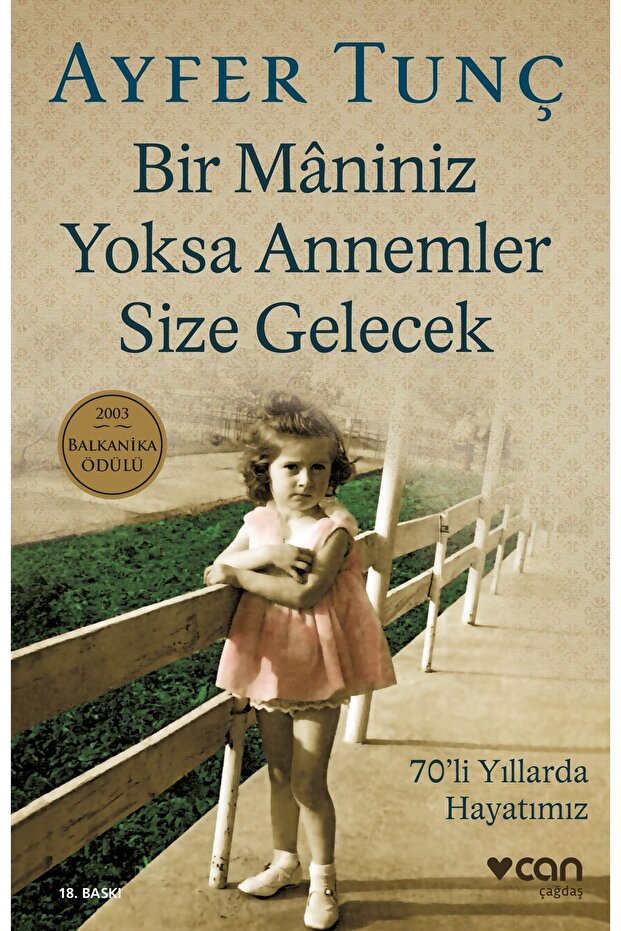 Bir Mâniniz Yoksa Annemler Size Gelecek - 1