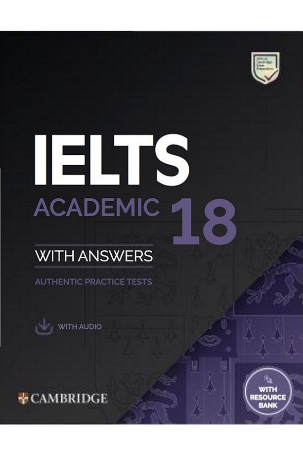 IELTS 18 Academic Student's Book with Answers with Audio with Resource Bank Authentic Practice Tests - 2