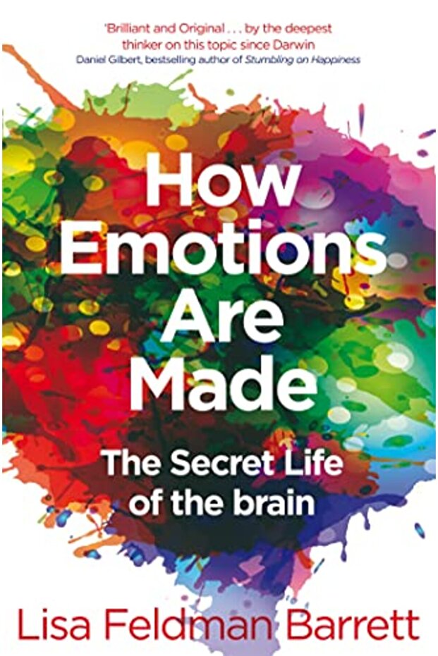 How Emotions Are Made The Secret Life Of The Brain - 1