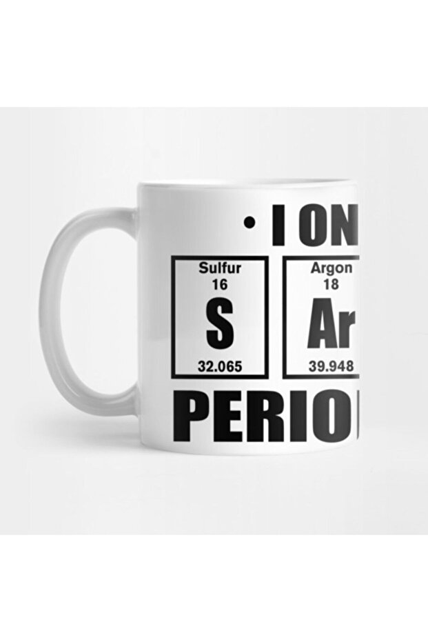 I Only Use Sarcasm Periodically,funny Chemistry Science Periodic Table Element Weird Science J Mug - 1
