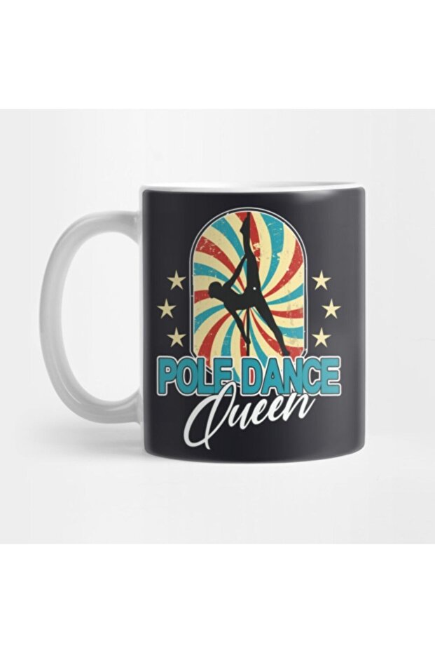 Pole Dance Queen Women - Danseuse Cup, Gift, Dowry, Presentation