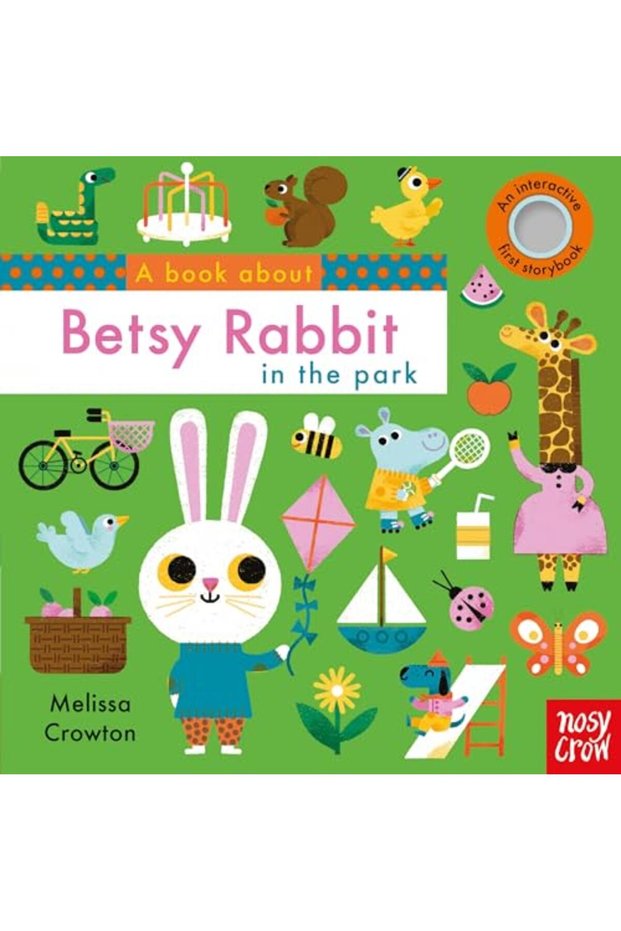A Book About Betsy Rabbit In The Park