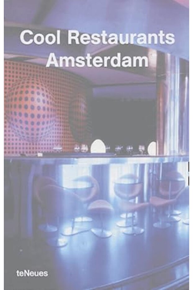 Amsterdam Cool Restaurants S