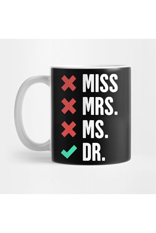 Funny Phd Doctor Design Mug, Gift, Dowry, Presentation Holder