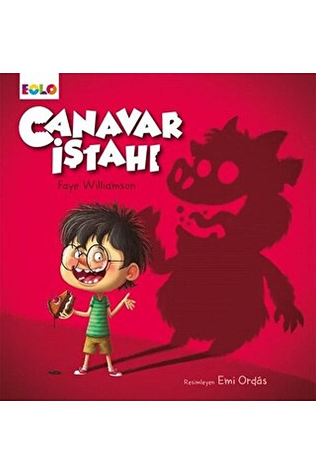 Eolo Canavar Iştahı