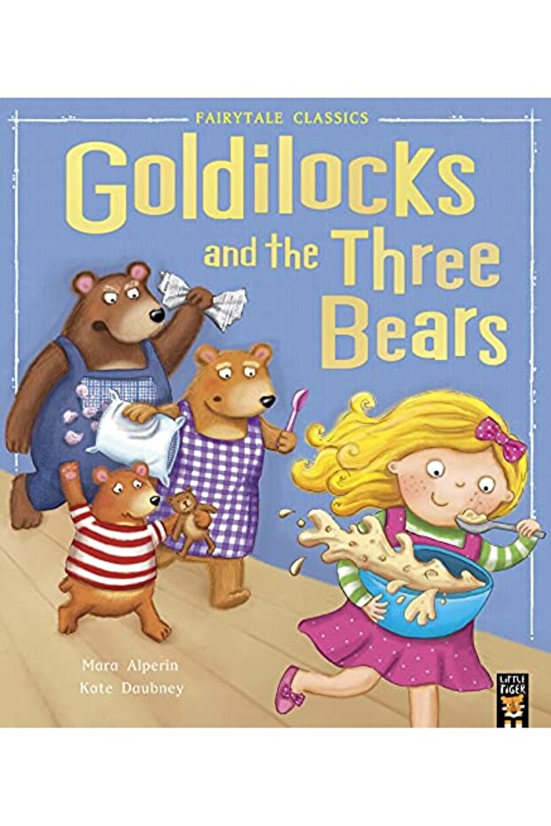 Goldilocks And The Three Bears