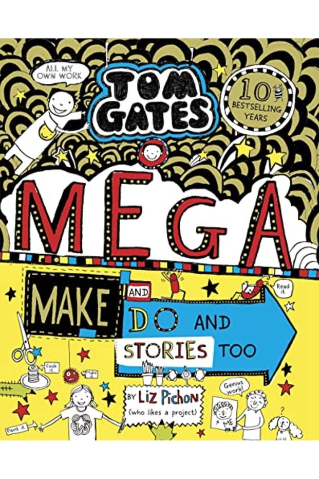 Tom Gates Mega Make And Do And Stories Too