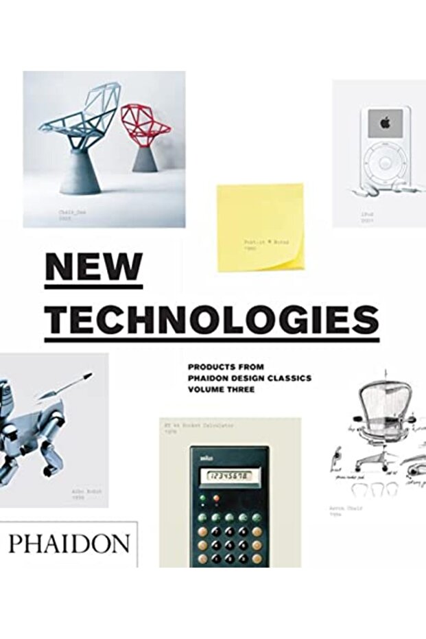 New Technologies Phaidon Design Classics