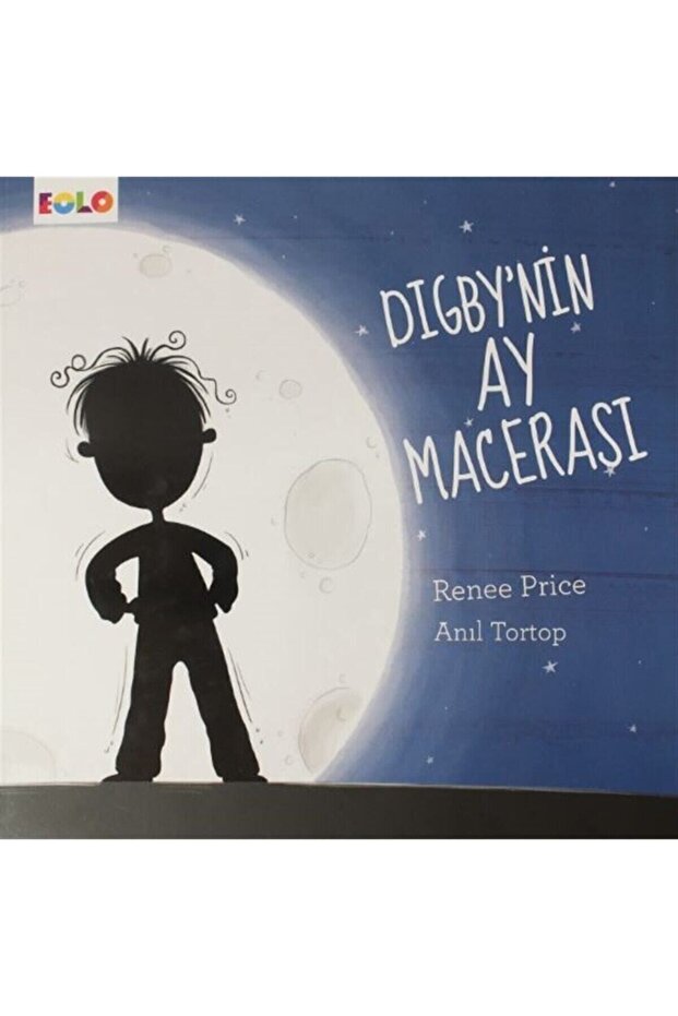 Digby's Moon Adventure - Renee Price 9786057581303