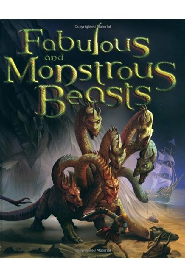 Fabulous And Monstrous Beasts