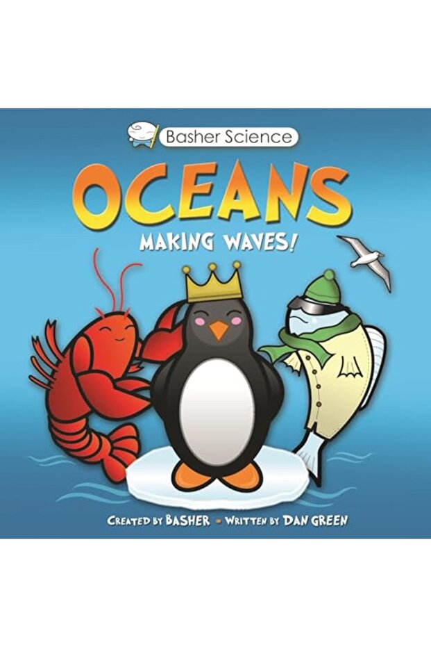 Basher Science Oceans