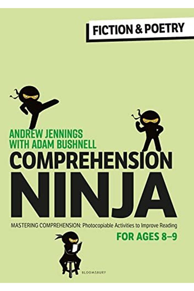 Comprehension Ninja For Ages 89 Fiction & Poetry