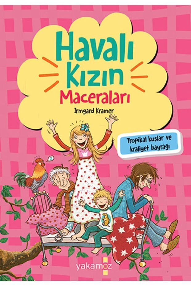 HAVALI KIZIN MACERALARI - TROPİKAL KUŞLAR VE KRALİYET BAYRAĞI