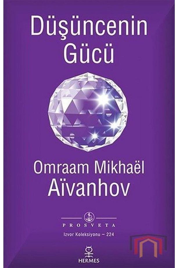 Düşüncenin Gücü - Omraam Mikhael Aivanhov - 1