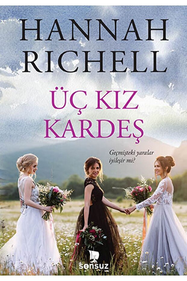 ÜÇ KIZ KARDEŞ Hannah Richell