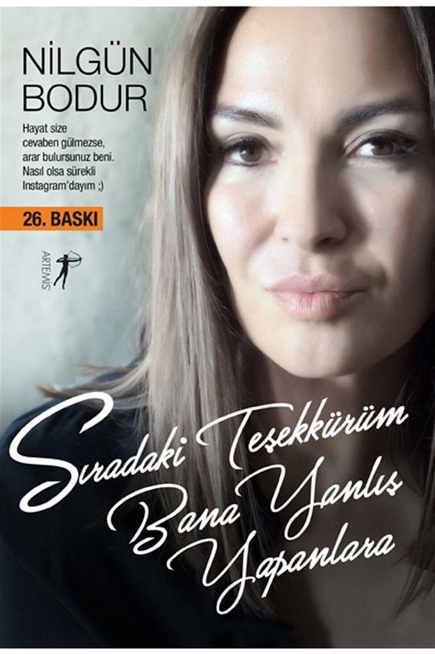 Sıradaki Teşekkürüm Bana Yanlış Yapanlara, Nilgün Bodur, , Sıradaki Teşekkürüm Bana - 1