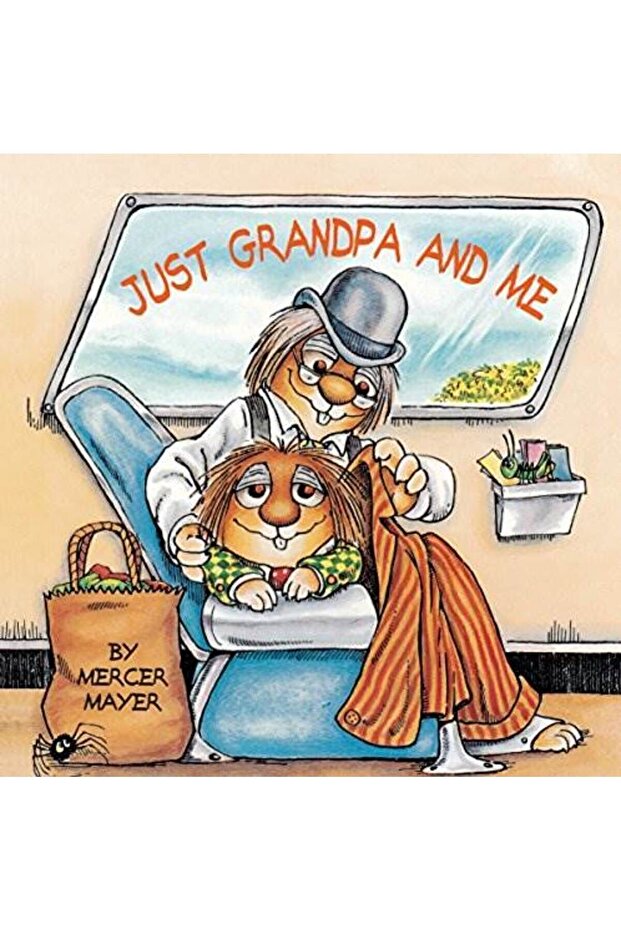Just Grandpa and Me (Little Critter)