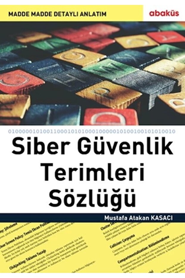 Siber Güvenlik Terimleri Sözlüğü - 1