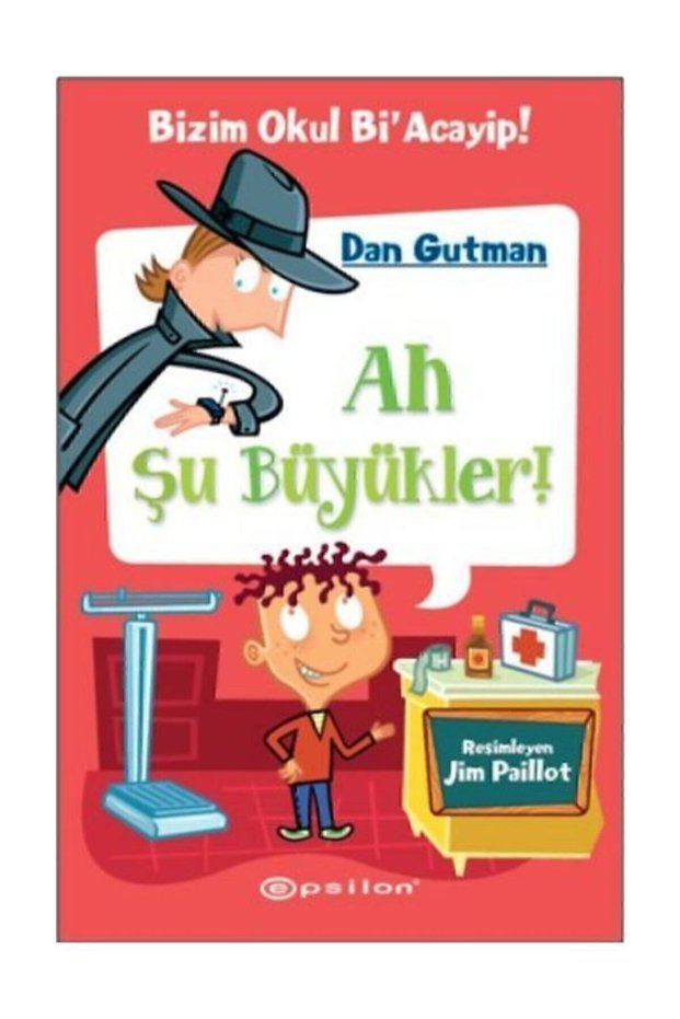 Bizim Okul Bi Acayip 04 Ah Şu Büyükler Volumes