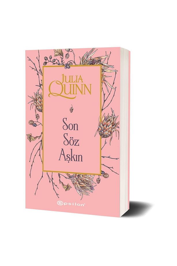 Son Söz Aşkın- Julia Quinn - 2
