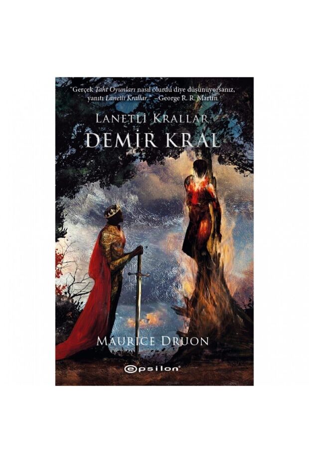 Demir Kral - Lanetli Krallar 1 / Maurice Druon / / 9786051738604 - 1