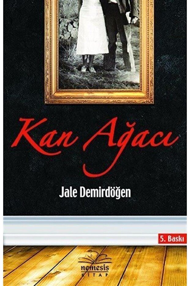Kan Ağacı - 1