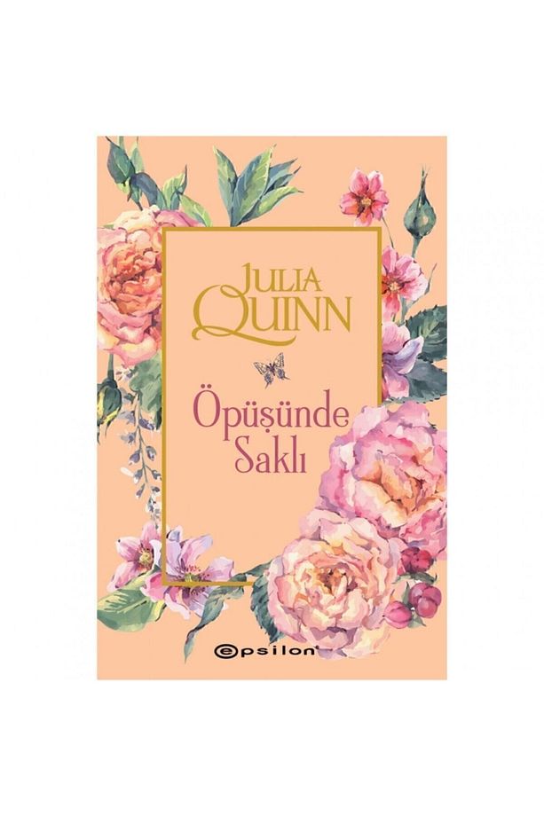 Julia Quinn - Öpüsünde Saklı - 1