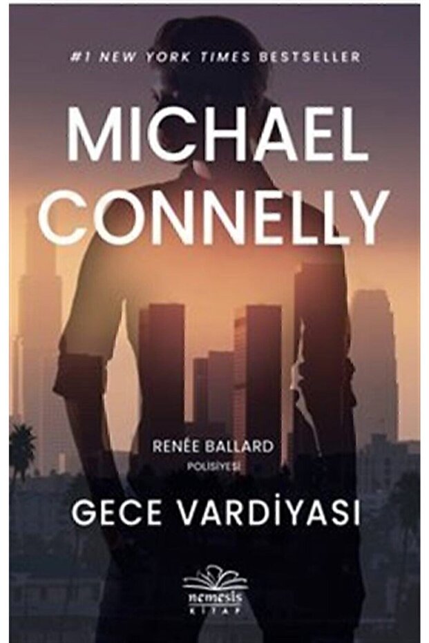 Gece Vardiyası - Michael Connelly
