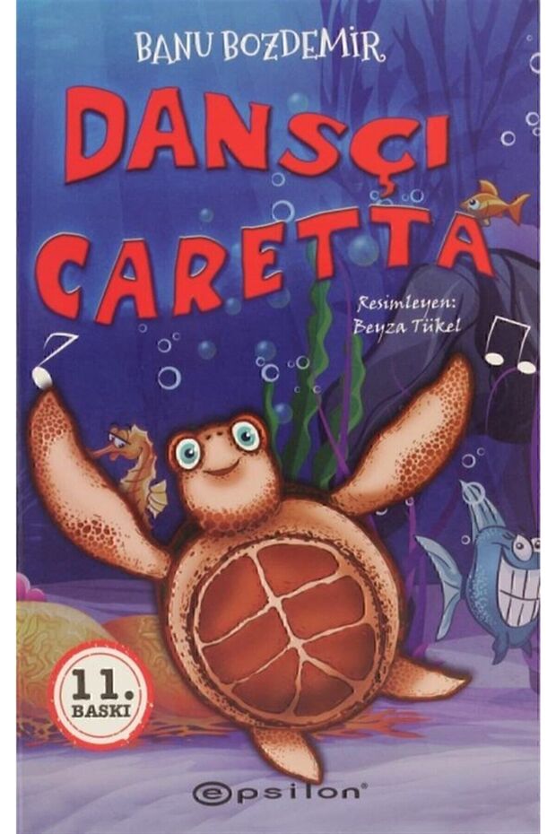 Dansçı Caretta - Banu Özdemir 9786051739281