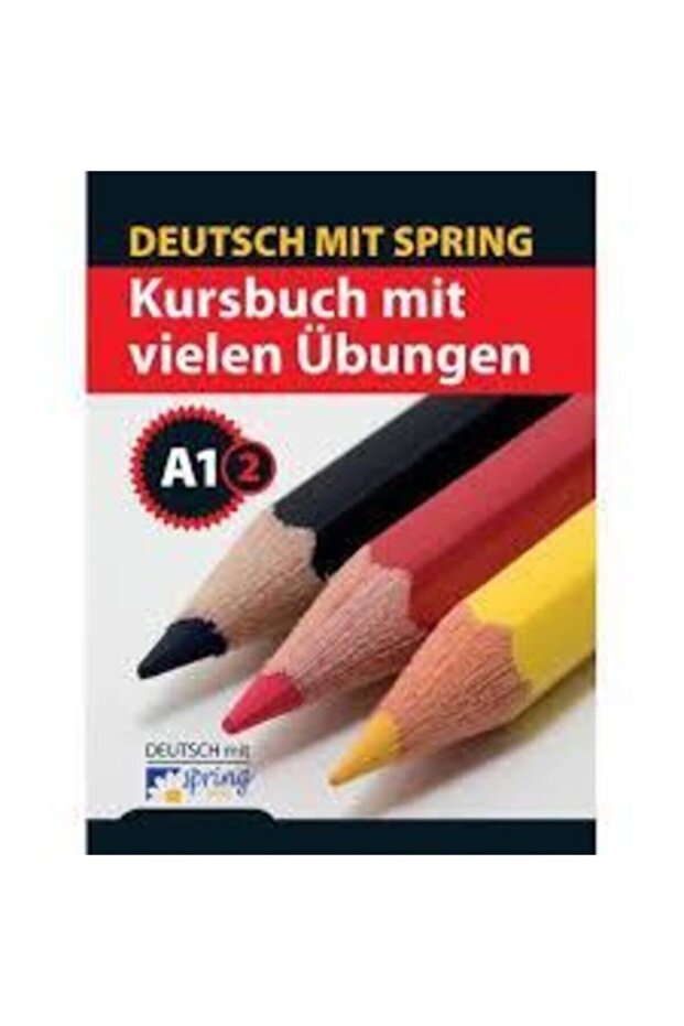 Deutsch Mit Sprıng A1.2 / Sprıng
