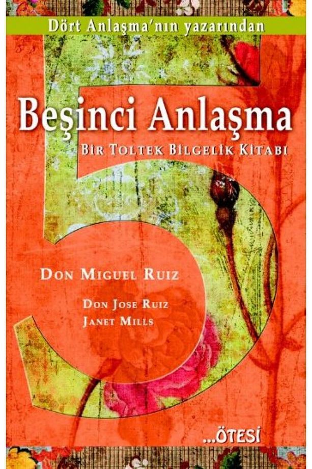 Dört Anlaşma ve Beşinci Anlaşma Seti (2 Kitap) Dört Anlaşma, Beşinci Anlaşma, Ötesi Yayınları - 3