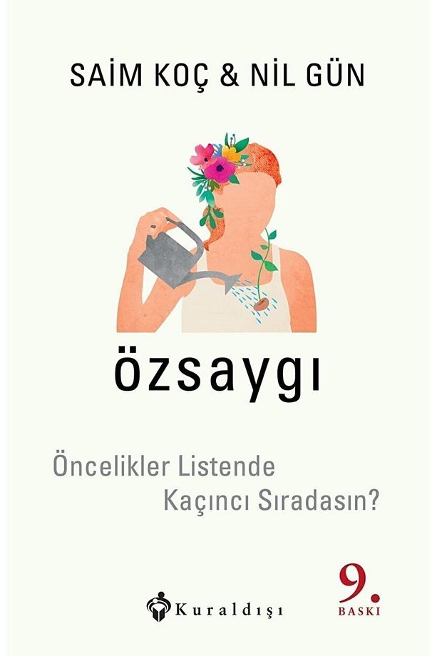 Özsaygı - Öncelikler Listende Kaçıncı Sıradasın? / Nil Gün / / 9789752750609 - 1