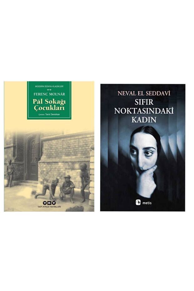 Pal Sokağı Çocukları - Ferenc Molnar - Sıfır Noktasındaki Kadın - Neval El Saddavi