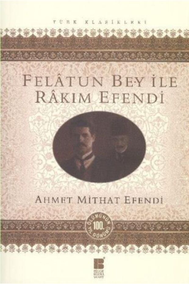 Felatun Bey Ile Rakım Efendi