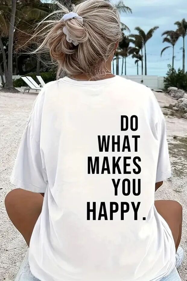 Unisex Back Printed Do What Oversize T-shirt