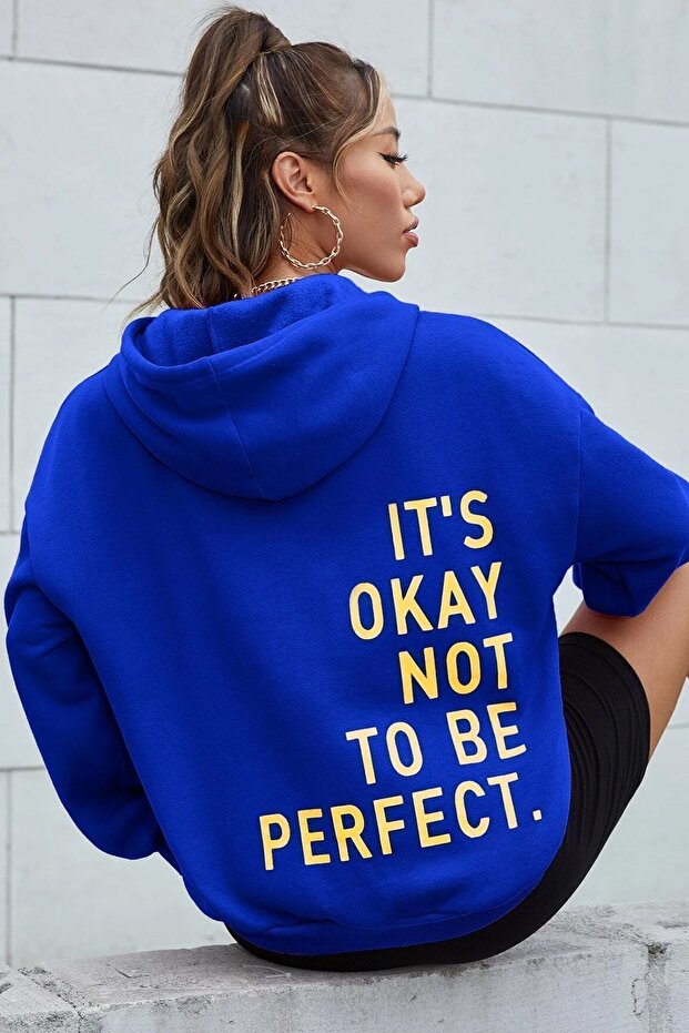 Back It's Okay Not To Be Perfect Printed Sweatshirt