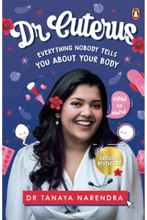 Dr Cuterus Everything Nobody Tells You About Your Body
