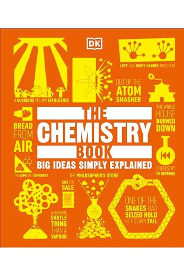 The Chemistry Book Big Ideas Simply Explained