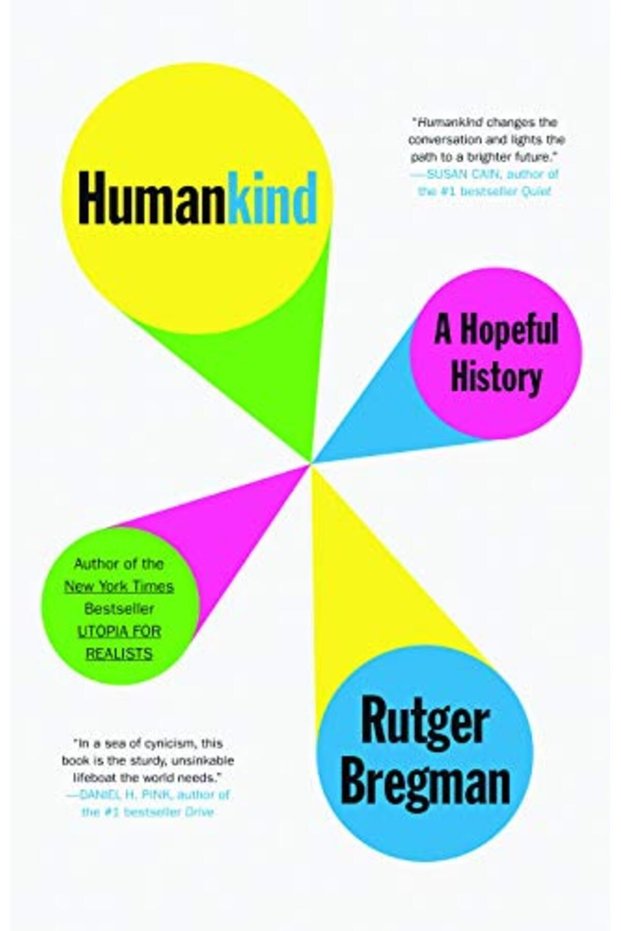 Humankind A Hopeful History