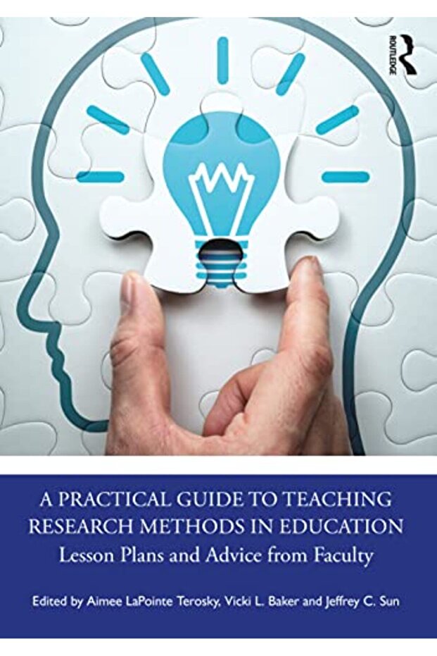 Practical Guide To Teaching Research Methods In Education