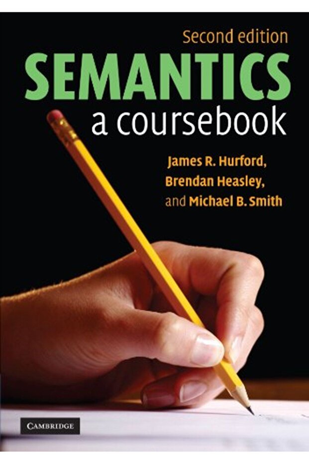 Semantics A Coursebook
